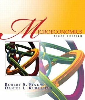 Microeconomics by Robert S. Pindyck, Daniel L. Rubinfeld