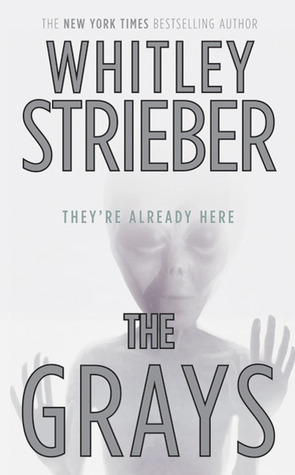 The Grays by Whitley Strieber