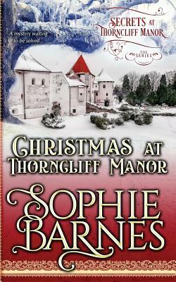 Christmas at Thorncliff Manor by Sophie Barnes
