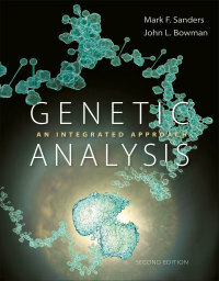 Genetic Analysis: An Integrated Approach by John L. Bowman, Mark Frederick Sanders