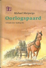 Oorlogspaard by Els van Egeraat, Michael Morpurgo