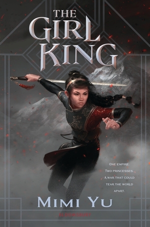 The Girl King by Mimi Yu