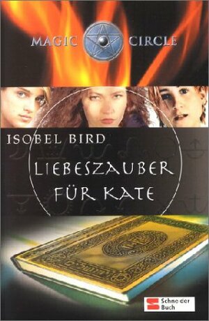 Liebeszauber für Kate by Isobel Bird, Dorothee Haentjes