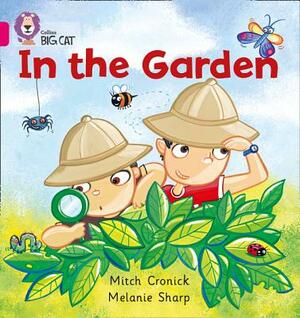 In the Garden by Mitch Cronick