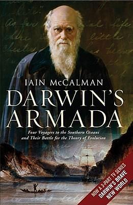 Darwin's Armada by Iain McCalman, Iain McCalman