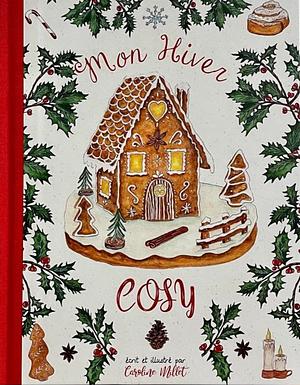 Mon Hiver Cosy by Caroline Millet