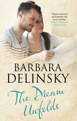 The Dream Unfolds by Barbara Delinsky