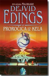 Proročica iz Kela by David Eddings