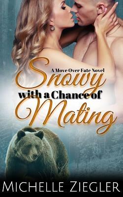 Snowy with a Chance of Mating by Michelle Ziegler