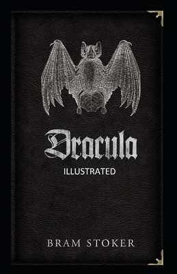 Dracula Illustrated by Bram Stoker