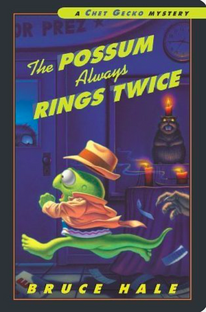 The Possum Always Rings Twice by Bruce Hale