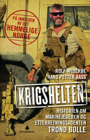 Krigshelten by Hans Petter Aass, Rolf J. Widerøe