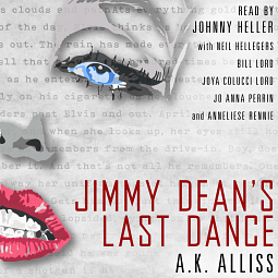 Jimmy Dean's Last Dance by A.K. Alliss