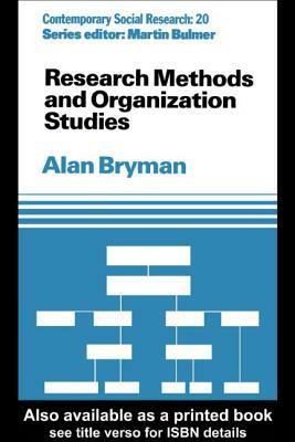 Research Methods and Organization Studies by Alan Bryman