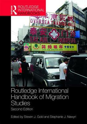 Routledge International Handbook of Migration Studies by 