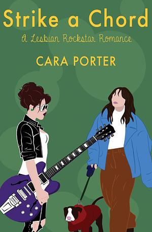 Strike a Chord by Cara Porter