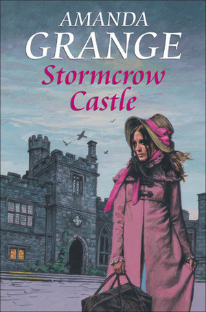 Stormcrow Castle by Amanda Grange