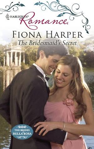 The Bridesmaid's Secret by Fiona Harper