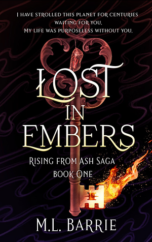 Lost in Embers by M.L. Barrie