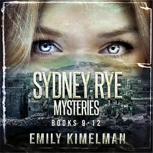 Sydney Rye Mysteries Books 9-12 by Emily Kimelman