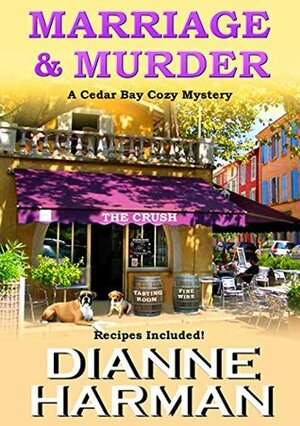 Marriage & Murder by Dianne Harman