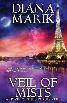 Veils of Mists by Diana Marik