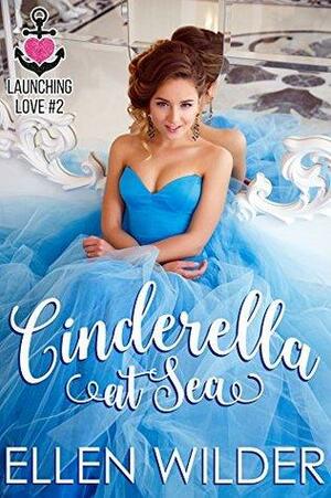 Cinderella at Sea by Ellen Wilder