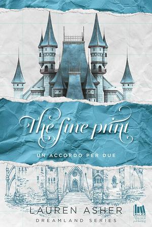 The fine print. Un accordo per due by Lauren Asher