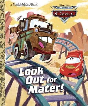 Look Out for Mater! by Andrea Posner-Sanchez