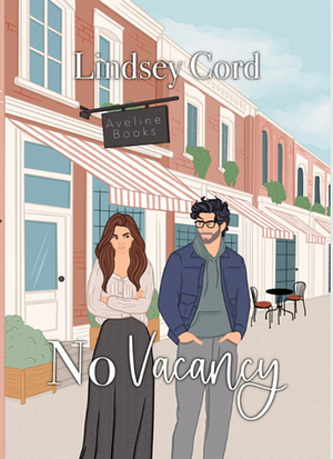 No Vacancy (The Aveline Series Book 2)  by Lindsey Cord