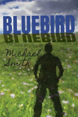 Bluebird by Michael Smith