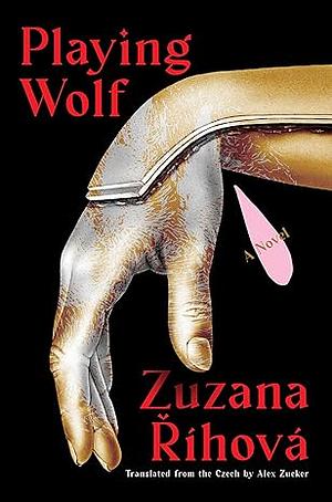Playing Wolf by Zuzana Říhová