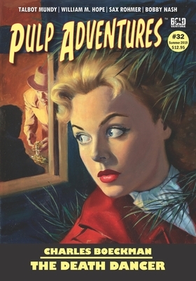 Pulp Adventures #32 by Sax Rohmer, Talbot Mundy, Bobby Nash