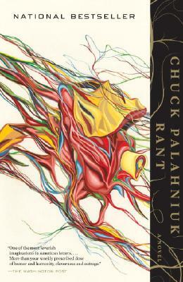 Rant: An Oral Biography of Buster Casey by Chuck Palahniuk