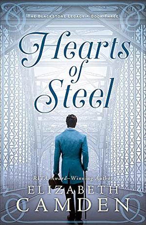 Hearts of Steal by Elizabeth Camden