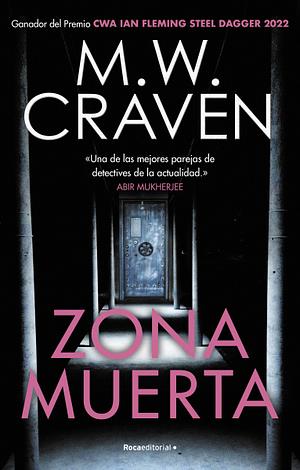 Zona muerta by M.W. Craven