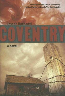 Coventry by Joseph Bathanti