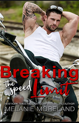 Breaking the Speed Limit by Melanie Moreland