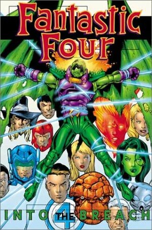 Fantastic Four: Into the Breach by Jeph Loeb, Carlos Pacheco, Stuart Immonen, Joe Bennett, Rafael Marín, Jeff Johnson