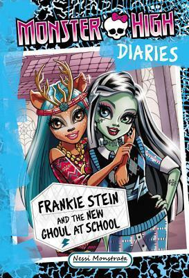 Frankie Stein and the New Ghoul at School by Nessi Monstrata