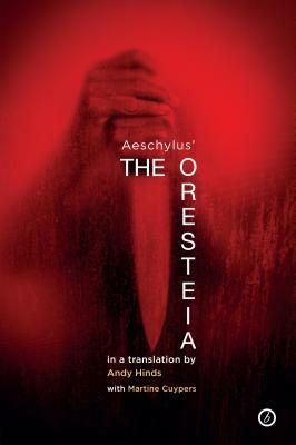 The Oresteia by Andy Hinds