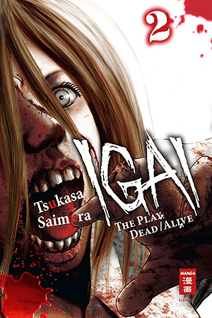 Igai - The Play Dead/Alive, Band 2 by Tsukasa Saimura