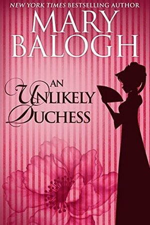 An Unlikely Duchess by Mary Balogh