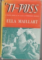 Ti-Puss by Ella Maillart