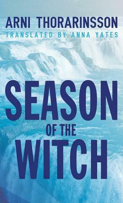 Season of the Witch by Arni Thorarinsson