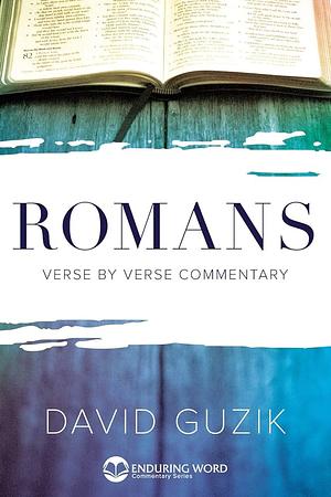 Romans by David Guzik