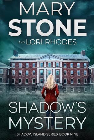 Shadow's Mystery by Mary Stone