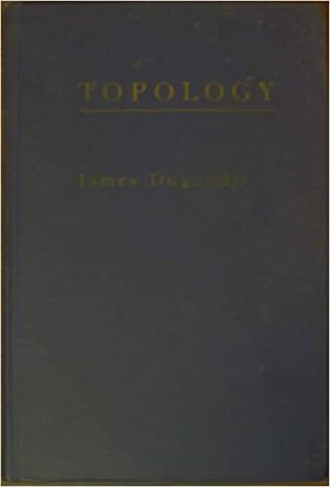 Topology by James Dugundji