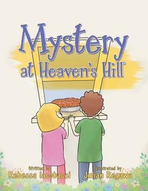 Mystery at Heaven's Hill(c) by Rebecca Iacobacci