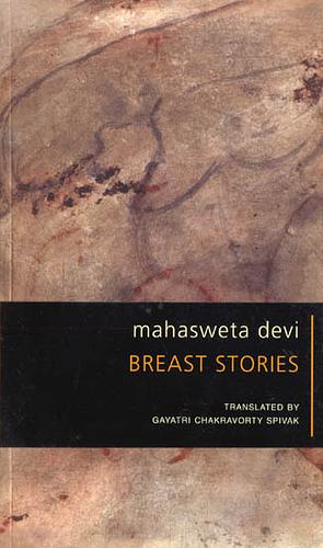 The Breast Giver by Mahasweta Devi